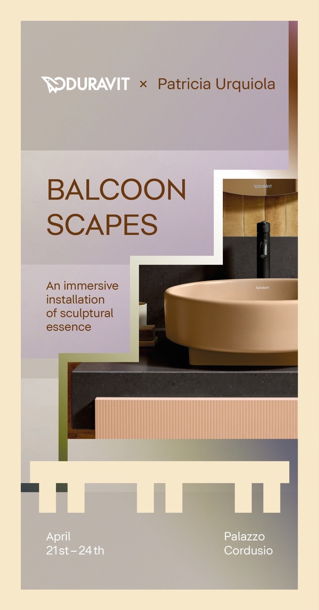 Duravit und Patricia Urquiola pr&auml;sentieren Balcoon&ndash;Scapes
