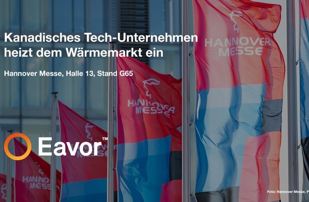 Eavor auf der Hannover Messe: Kanadisches Tech-Unternehmen heizt dem Wärmemarkt ein / Düsseldorf, 19. März 2025 - Die Energiewende braucht innovative Lösungen - Eavor liefert sie