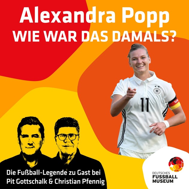 Wie war das damals, Alexandra Popp?