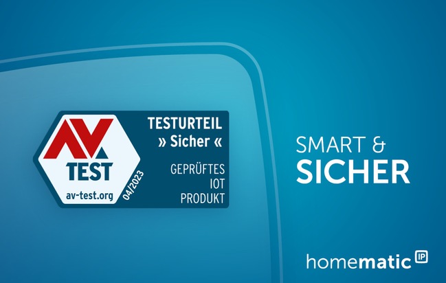 Einfach sicher: AV-Test zertifiziert Homematic IP zum siebten Mal in Folge