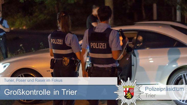 POL-PPTR: Großkontrolle, Trierer Polizei kontrolliert in der Tuner- &amp; Poserszene
