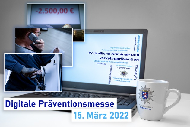 POL-LDK: Seien Sie dabei! Erste digitale Präventionsmesse der Polizei Mittelhessen