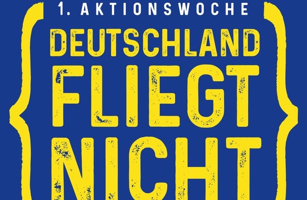 gegenwind2011 Rhein-Main e.V.: Deutschland fliegt nicht / Bundesweite Initiative gegen Inlandsflüge startet am 11.11.2019 im Frankfurter Flughafen
