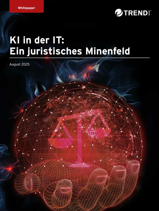 Pressemitteilung: Neues Whitepaper von Trend Micro erklärt rechtliche Fallstricke beim Einsatz von KI