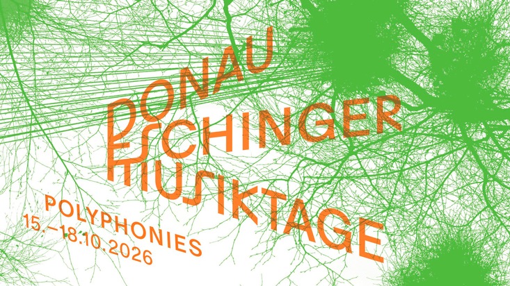 Donaueschinger Musiktage 2026 unter dem Titel "polyphonies"
