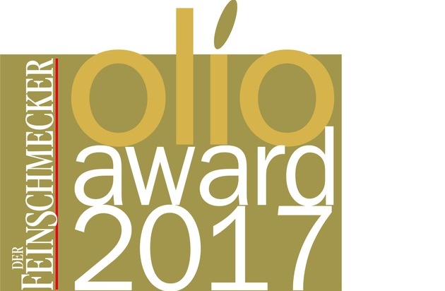 Jahreszeiten Verlag, DER FEINSCHMECKER: DER FEINSCHMECKER kürt die Gewinner des OLIO AWARD 2017: Die besten Olivenöle der Welt