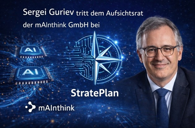 mainthink GmbH: mAInthink st&auml;rkt Governance: Prof. Dr. Sergei Guriev tritt dem Aufsichtsrat bei