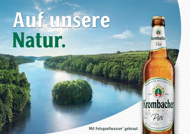 Natürlich verbunden - Krombacher präsentiert neuen Markenauftritt und startet Kampagne &quot;Auf unsere Natur&quot;