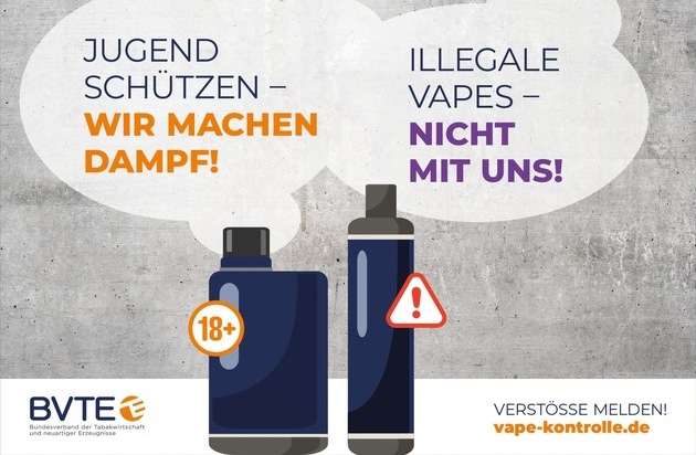 Bundesverband der Tabakwirtschaft und neuartiger Erzeugnisse (BVTE): World Vape Day 2025: Rauchfreie Alternativen anbieten statt verbieten / BVTE startet Meldeportal vape-kontrolle.de zur Stärkung von Jugend- und Verbraucherschutz