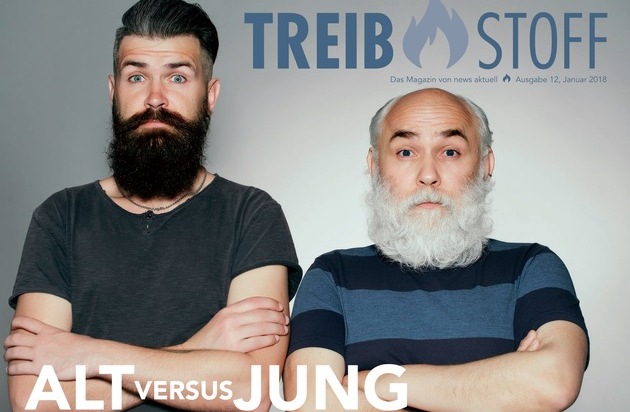 news aktuell GmbH: "Alt versus Jung: Wer hat die Nase vorn?": Neue Ausgabe von TREIBSTOFF erschienen - Das Magazin von news aktuell