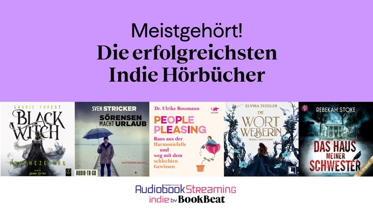 BookBeat GmbH: Meistgehört! Die erfolgreichsten Indie-Hörbücher 2024