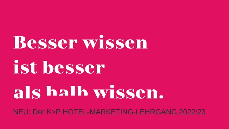 Kohl &gt; Partner mit innovativem  Marketing-Lehrgang für die Hotellerie