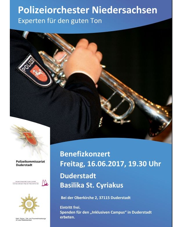 POL-GÖ: (356/2017) Gleich zwei Highlights am Wochenende in Duderstadt - Konzert des Polizeiorchesters am Freitag, &quot;Tag der offenen Tür&quot; der Polizei am Sonntag, Organisatoren freuen sich auf viele Besucher!