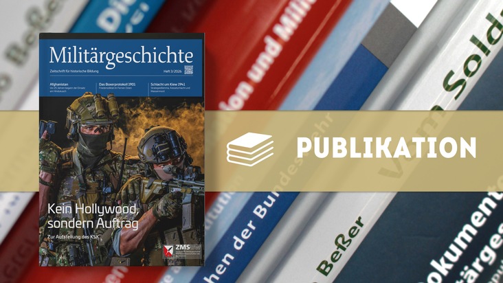 Neue Ausgabe: Militärgeschichte. Zeitschrift für historische Bildung 3/2026