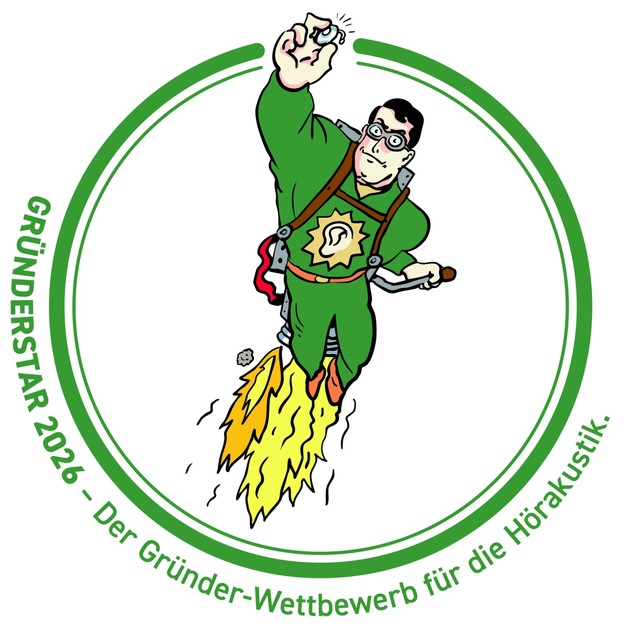 Wettbewerb ehrt die Besten der Hörakustik-Gründerszene: GRÜNDERSTAR 2026 für herausragende Ideen von Hörakustik-Gründern verliehen