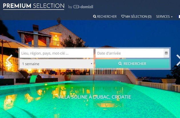 e-domizil AG: e-domizil lance PREMIUM SELECTION - un nouveau portail pour les locations vacances de luxe