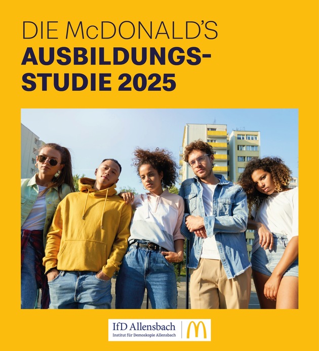 Chancen, Fehlanzeige? McDonald&apos;s Ausbildungsstudie offenbart: Fast jeder Zweite glaubt nicht mehr an Aufstieg durch Leistung