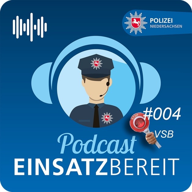 POL-WL: Podcast der Polizei Niedersachsen - Beitrag aus der Region
