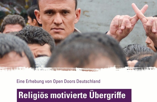 Open Doors Deutschland e.V.: Gewalt gegen christliche Flüchtlinge in Deutschland / Hilfs- und Menschenrechtsorganisationen fordern Politik zu dringendem Handeln auf