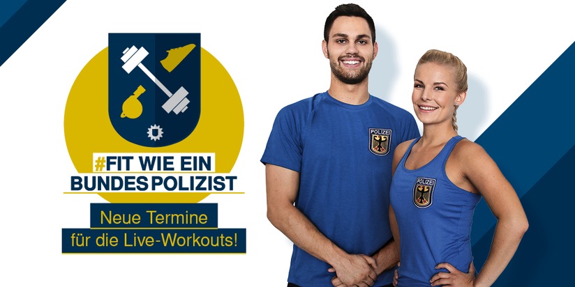 BPOLI C: &quot;Fit wie ein Bundespolizist&quot; - neue Live-Workouts Bundespolizei setzt Aktionstour in Dresden und Chemnitz fort.