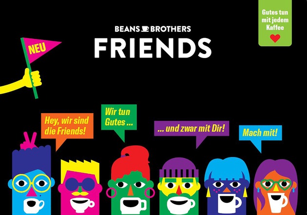 Kaffeegenuss, Spaß und Engagement: Das sind die Beans Brothers FRIENDS!