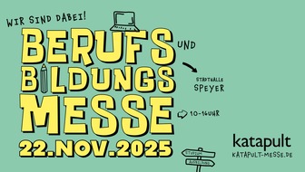 Polizeipräsidium Rheinpfalz: POL-PPRP: katapult - Messe für Beruf und Bildung am 22.11.2025 in Speyer