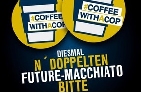 Bundespolizeidirektion Koblenz: BPOLD-KO: "Coffee with a Cop"-Informationstour der Bundespolizei startet 2019 in Frankfurt am Main