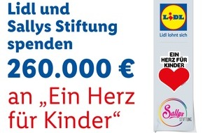 Lidl: Für mehr Chancengerechtigkeit: Lidl und "Sallys Stiftung" spenden 260.000 Euro an "Ein Herz für Kinder"