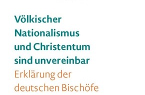 Deutsche Bischofskonferenz: Erklärung zum völkischen Nationalismus ab sofort als Broschüre erhältlich