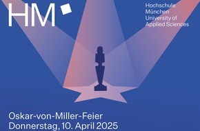 Hochschule München: Presseeinladung: Oskar-von-Miller-Jahresfeier der Hochschule München, 10. April 2025, 17.00 Uhr