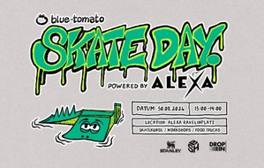 B.C Neumann PR: PM: Das ALEXA lädt am 30. August zum Blue Tomato Skateday ein