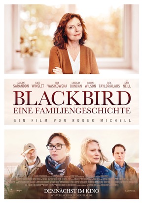 &quot;Blackbird - eine Familiengeschichte&quot; mit Susan Sarandon, Kate Winslet, Mia Wasikowska und Sam Neill ab 24. September im Kino / Der Trailer zur hochkarätig besetzten Familiengeschichte