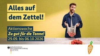 Koordinierungsstelle Zu gut f&uuml;r die Tonne!: Aktionswoche gegen Lebensmittelverschwendung 2026 startet mit Fokus auf bewusster Planung