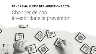 Sucht Schweiz / Addiction Suisse / Dipendenze Svizzera: PANORAMA SUISSE DES ADDICTIONS 2026 / Alors que les primes maladie explosent, l'&Eacute;tat coupe dans la pr&eacute;vention. Cherchez l'erreur!