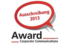 Award Corporate Communications: Award Corporate Communications® 2013 / Ausschreibung zum 9. Award-CC gestartet (BILD)