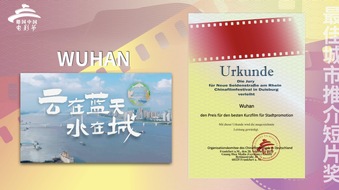 Stadt Wuhan: Wuhan Werbefilm erhält Auszeichnung für den besten Stadtförderungskurzfilm beim 'Seidenstraße-Rhein' China Film Festival