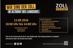 Hauptzollamt Landshut: HZA-LA: "Wir sind der ZOLL" - Zollinfotag Karriere mit Tag der offenen T&uuml;r beim Hauptzollamt Landshut am 12. September 2026