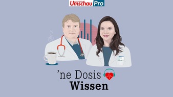Wort & Bild Verlagsgruppe - Unternehmensmeldungen: B2B-Podcast "Ne Dosis Wissen": KI in der Medizin - Hilfe oder Jobkiller?