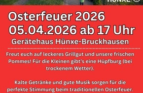 Freiwillige Feuerwehr H&uuml;nxe: FW H&uuml;nxe: Osterfeuer der Einheit Bruckhausen