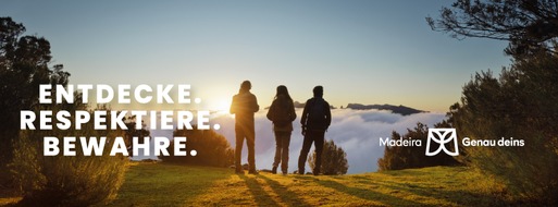 Madeira Promotion Bureau: Madeira startet neue Nachhaltigkeitskampagne: „EXPLORE. RESPECT. PRESERVE.“
