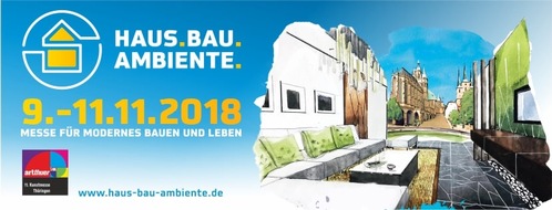 Messe Erfurt: Haus.Bau.Ambiente. und artthuer stehen in den Startlöchern