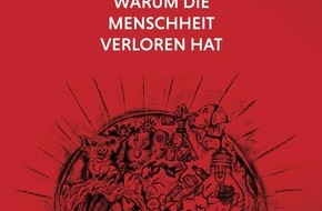 Presse für Bücher und Autoren - Hauke Wagner: Endspiel – Warum die Menschheit verloren hat