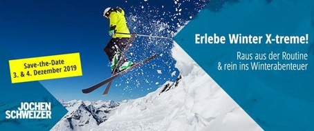 Jochen Schweizer GmbH: EVENT EINLADUNG: WINTER X-TREME mit Jochen Schweizer