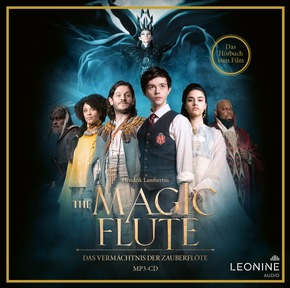 LEONINE Audio verzaubert im November mit dem Hörbuch und Hörspiel zu THE MAGIC FLUTE – DAS VERMÄCHTNIS DER ZAUBERFLÖTE