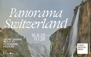 Kunstmuseum Bern - Zentrum Paul Klee: Exhibition: Panorama Switzerland. From Caspar Wolf to Ferdinand Hodler (15.8.2025–11.1.2026)