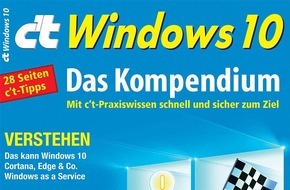 c't: c't Windows 10 - das Kompendium / Entscheidungshilfe und praktisches Handbuch