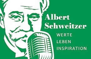 Albert-Schweitzer-Verband der Familienwerke und Kinderdörfer: Albert Schweitzer neu erleben: Neue Podcast-Reihe beleuchtet das Leben und Wirken von Albert Schweitzer