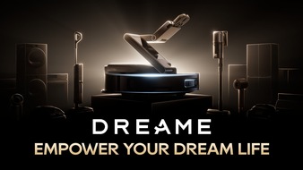 DREAME INTERNATIONAL (HONGKONG) LIMITED: Dreame präsentiert bahnbrechende Innovationen für die smarte Reinigungauf der IFA 2025