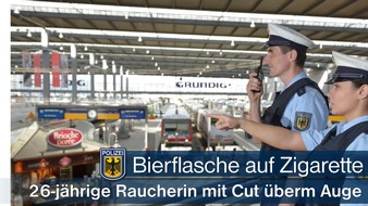 Bundespolizeidirektion München: Bundespolizeidirektion München: Gesichtscut nach Bierflaschenwurf - Zigarettenschnippen folgt Glasflaschenwurf
