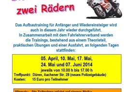 Polizei Düren: POL-DN: Sicherheit auf zwei Rädern - Aufbautrainings für Motorradfahrer